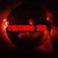 Crushing Sun : demo 2005